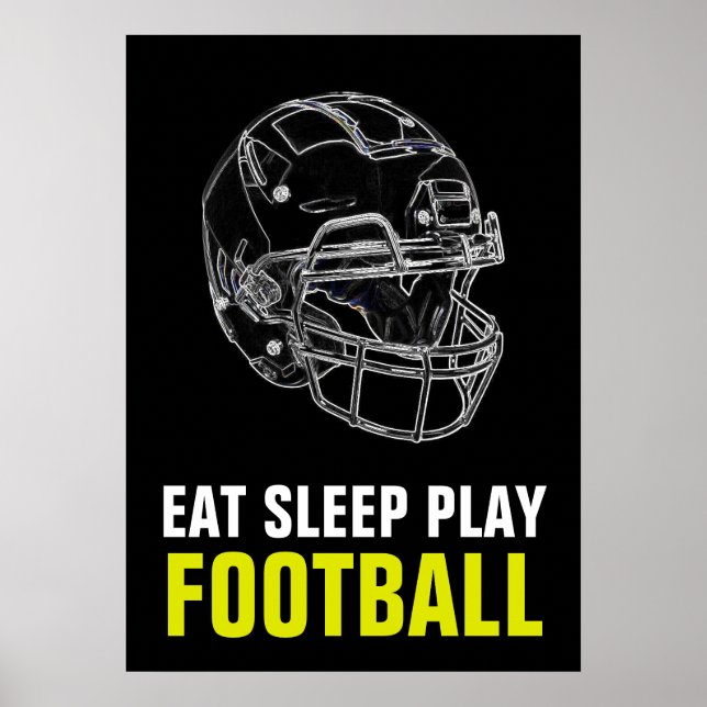 Sleep Play Football Sport Motivierend essen Poster (Vorne)