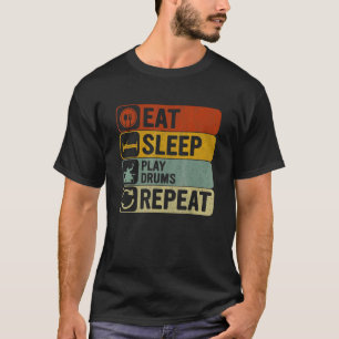Sleep Play Trommeln Wiederholung Retro 60er 70er D T-Shirt