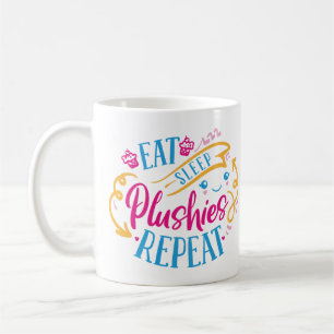 Sleep Plushies essen wiederholen   Funny Colorful  Kaffeetasse