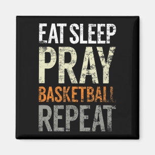 Sleep Pray Basketball wiederholen, Spaß Christlich Magnet