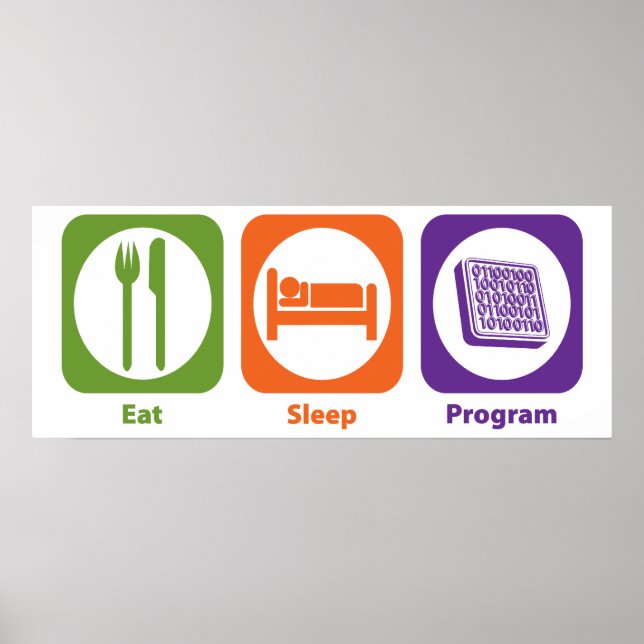 Sleep-Programm essen Poster (Vorne)