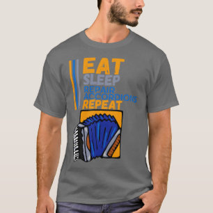 Sleep Reparatur Akkordeons Wiederholung Accordion  T-Shirt