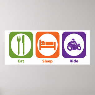 Sleep Ride essen Poster