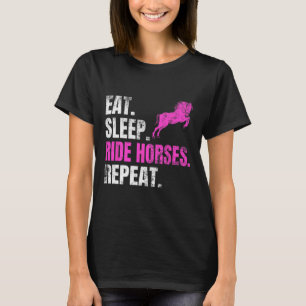 Sleep Ride Pferde Eat Repeat Reitsport Liebe T-Shirt