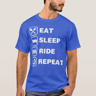 Sleep Ride Repeat Motorrad 462 essen T-Shirt