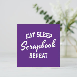 Sleep Scrapbook Eat Sleep Wiederholung Scrapbookin Dankeskarte