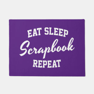 Sleep Scrapbook Eat Sleep Wiederholung Scrapbookin Fußmatte