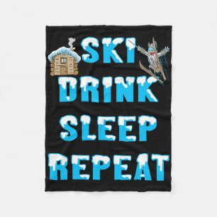 Sleep Ski Drink Wiederholung Schnee Winter Sportap Fleecedecke