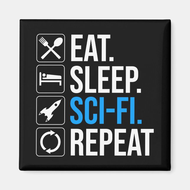 Sleep Sleep-Sci-Fi Wiederholung Magnet (Vorne)