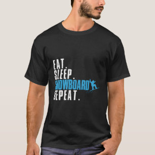 Sleep Snowboard Wiederholung Ski Winter Hoodie Man T-Shirt