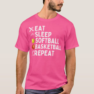 Sleep Softball Basketball essen Wiederholen Funny T-Shirt