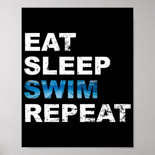 Sleep Swim Wiederholung essen - Funny Geschenk für Poster (Vorne)