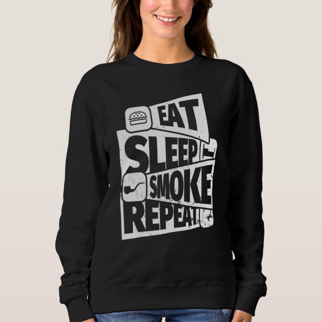 Sleep Tobacco Pipe Rauchen Wiederholung Tabak Pipe Sweatshirt (Vorderseite)