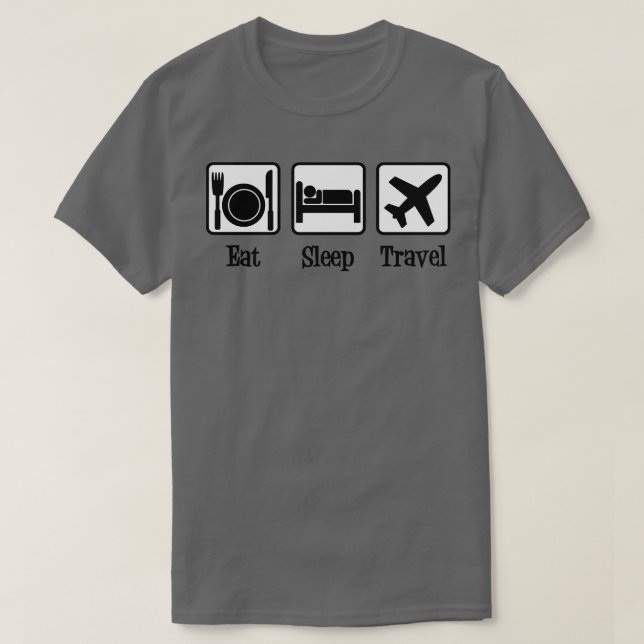 Sleep Travel essen T-Shirt (Design vorne)