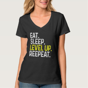 Sleep-Up-Gamer-Gaming wiederholen T-Shirt