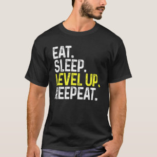 Sleep-Up-Gamer-Gaming wiederholen T-Shirt