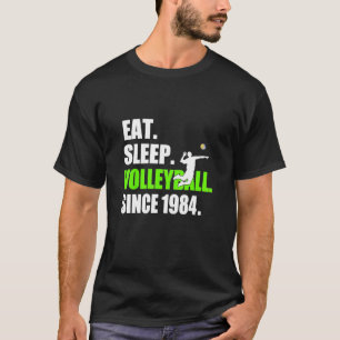 Sleep Volleyball essen Seit 1984 34. Geburtstag T-Shirt