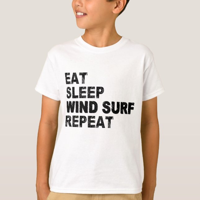 Sleep Wind Surf wiederholen T-Shirt (Vorderseite)