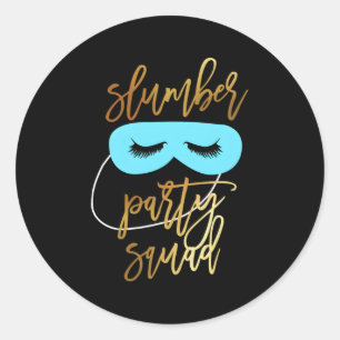 Sleepover Squad Slumber Py Pajamas für N Runder Aufkleber