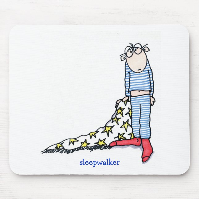 Sleepwalker durch Susan McGraw Keber Mousepad (Vorne)