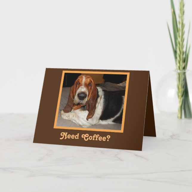 Sleepy Basset on Funny Birthday Card mit Kaffee Ta Karte (Vorderseite)