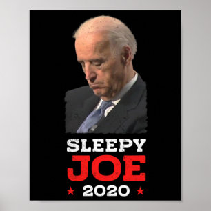 Sleepy Joe - Funny Joe Biden - Politische Wahl Poster