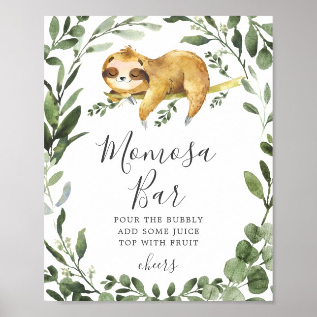 Sleepy Sloth Baby Dusche Mimosa Bar Sign Poster (Vorne)