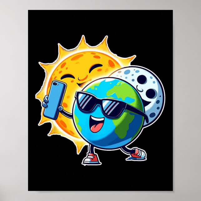 Slefie Earth Moon Sun Funny Total Solar Eclipse 20 Poster (Vorne)