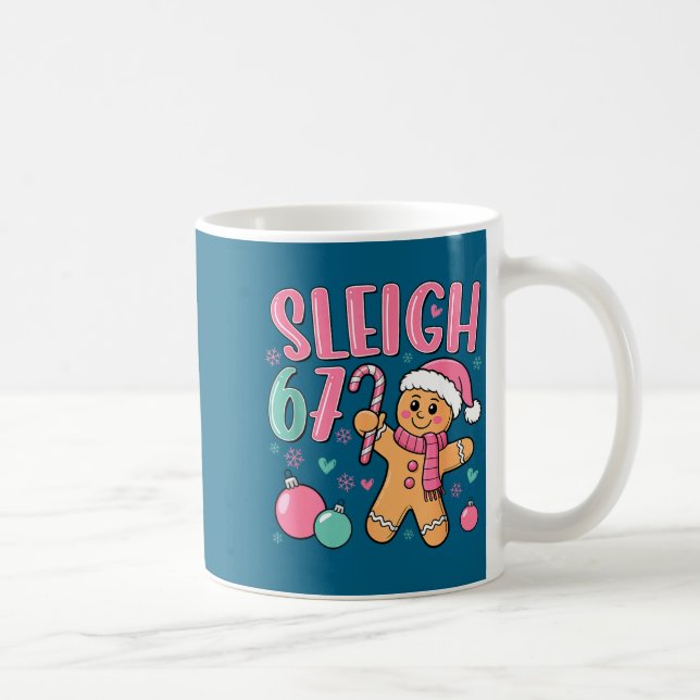 Sleigh 67 Gingerbread Christmas Six Seven Meme Vir Kaffeetasse (Rechts)