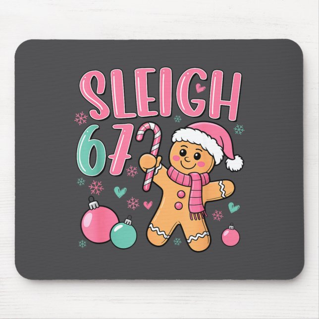 Sleigh 67 Gingerbread Christmas Six Seven Meme Vir Mousepad (Vorne)