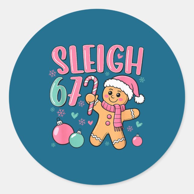 Sleigh 67 Gingerbread Christmas Six Seven Meme Vir Runder Aufkleber (Vorderseite)