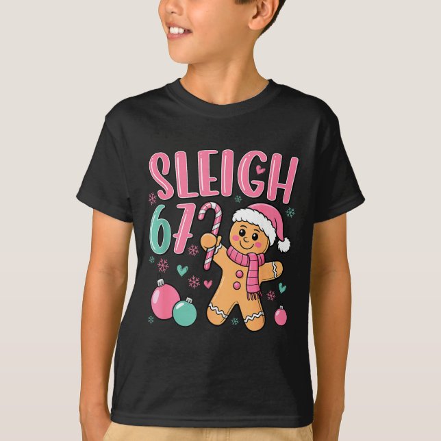 Sleigh 67 Gingerbread Christmas Six Seven Meme Vir T-Shirt (Vorderseite)