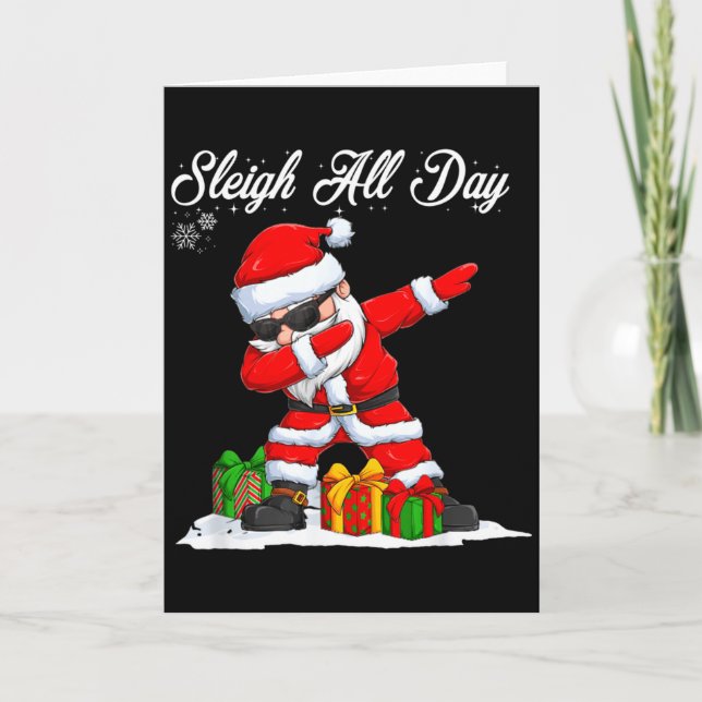 Sleigh All Day Dabbing Santa Funny Christmas Xmas  Karte (Vorderseite)