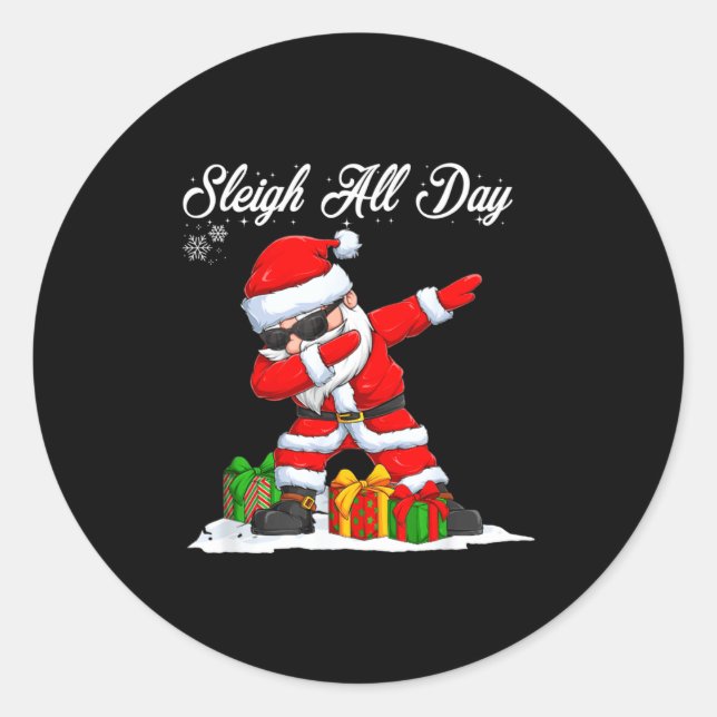 Sleigh All Day Dabbing Santa Funny Christmas Xmas  Runder Aufkleber (Vorderseite)
