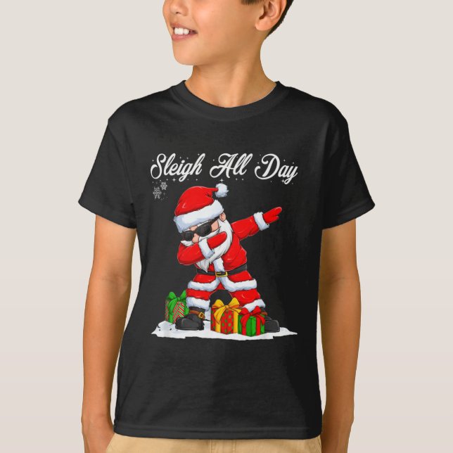 Sleigh All Day Dabbing Santa Funny Christmas Xmas  T-Shirt (Vorderseite)