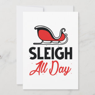 Sleigh All Day Dankeskarte