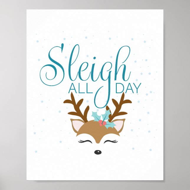 Sleigh All Day Holiday Sign Poster (Vorne)