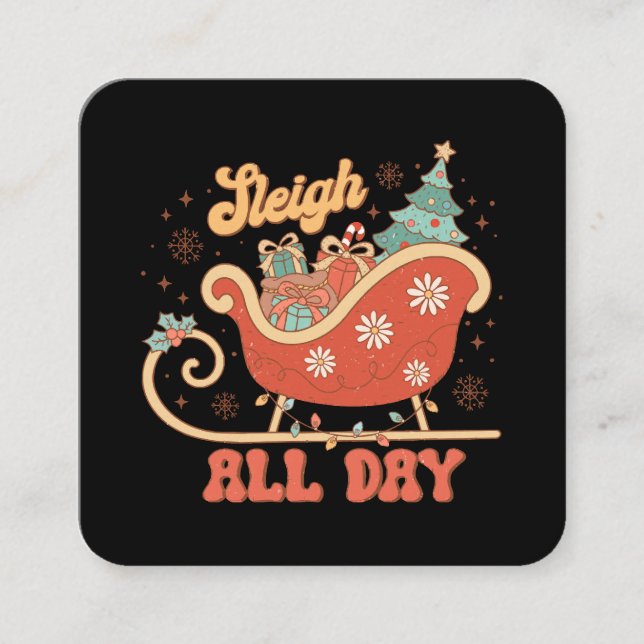 Sleigh All Day Quadratische Visitenkarte (Vorderseite)