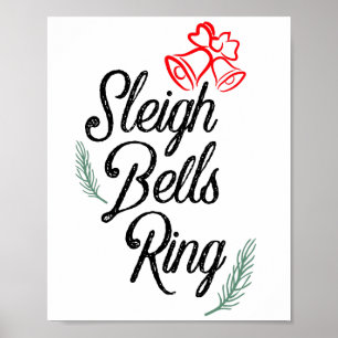 Sleigh Bells Ring / Klassisches Weihnachtsdekor Po Poster