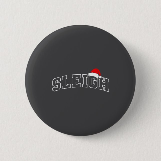 Sleigh Christmas Varsity Minimal Text Santa Hat Fa Button (Vorderseite)