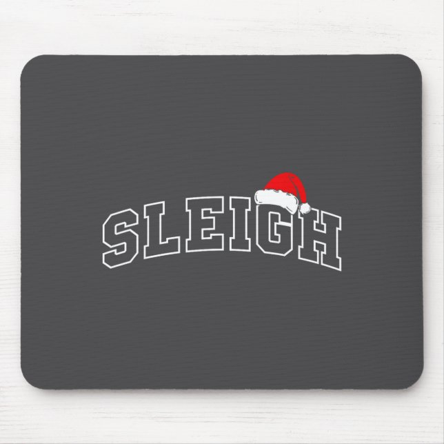 Sleigh Christmas Varsity Minimal Text Santa Hat Fa Mousepad (Vorne)