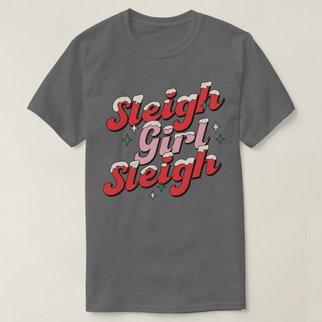 Sleigh Girl Sleigh 9 T-Shirt (Design vorne)