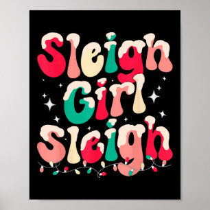 Sleigh Girl Sleigh Weihnachten Poster