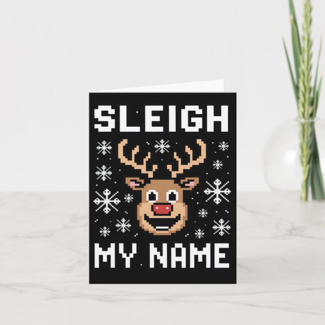 Sleigh Mein Name Ugly Christmas Pixel Sleigh Karte (Vorderseite)