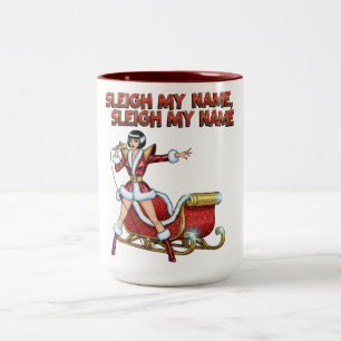 Sleigh My Name Weihnachten Zweifarbige Tasse