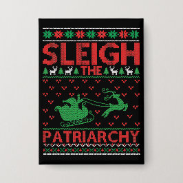 Sleigh The Patriarchy Feminist Christmas Button