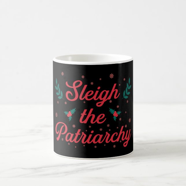 Sleigh The Patriarchy Feminist Christmas Kaffeetasse (Mittel)