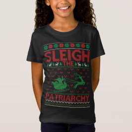 Sleigh The Patriarchy Feminist Christmas T-Shirt