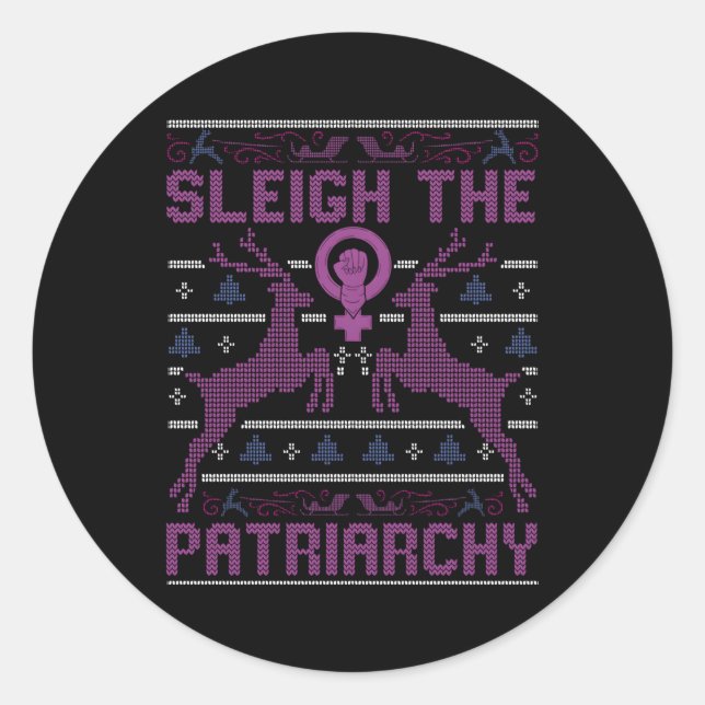 Sleigh The Patriarchy Feminist Runder Aufkleber (Vorderseite)