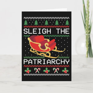 Sleigh The Patriarchy I Karte